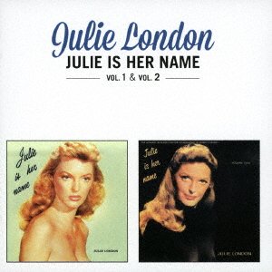 Cover for Julie London · Julie is Her Name Vol. 1 &amp; Vol. 2 + 9 Bonus Tracks (CD) [Japan Import edition] (2017)
