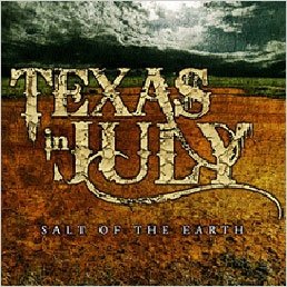 Cover for Texas In July · Salt of the Earth (CD) [Japan Import edition] (2010)