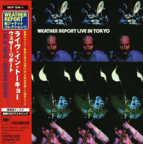 Cover for Weather Report · Live in Tokyo (Jpn) (Mlps) (CD) [Limited edition] (2007)