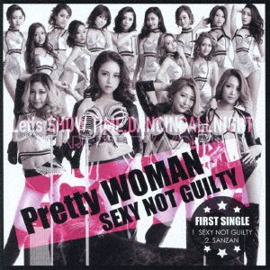 Cover for Pretty Woman · Sexy Not Guilty (CD) [Japan Import edition] (2017)
