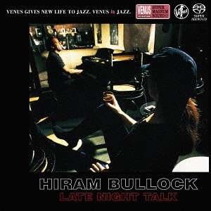 Cover for Hiram Bullock · Late Night Talk (CD) [Japan Import edition] (2016)