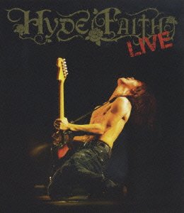 Cover for Hyde · Faith Live &lt;blu-rey Disc&gt; (MBD) [Japan Import edition] (2007)