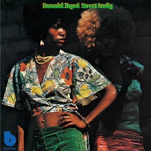 Cover for Donald Byrd · Street Lady (CD) [Japan Import edition] (2021)