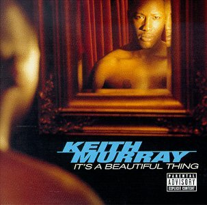 It's a Beautiful Thing - Keith Murray - Música - JIVE - 5013705225321 - 17 de outubro de 2006