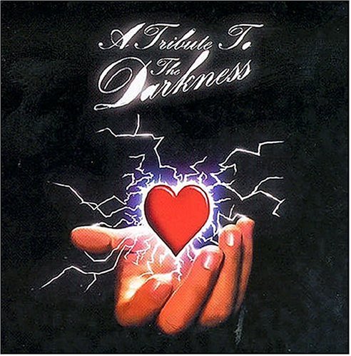 Tribute To The Darkness - The Darkness - Musik - CHERRY RED - 5013929218321 - 17. Juni 2011