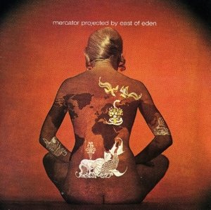 Cover for East Of Eden · Mercator Projected By (CD) [Bonus Tracks edition] (2008)
