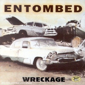 Wreckage - Entombed - Musik - PEACEVILLE - 5016583123321 - 30. november 2005