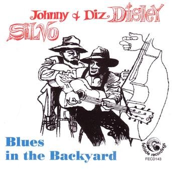 Cover for Silvo, Johnny / Diz Disley · Blues In The Backyard (CD) (1999)