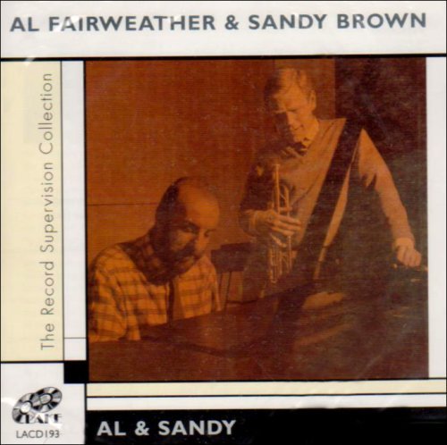 Al & Sandy - Fairweather Al/sandy Brown - Musik - LAKE - 5017116519321 - 30. März 2022