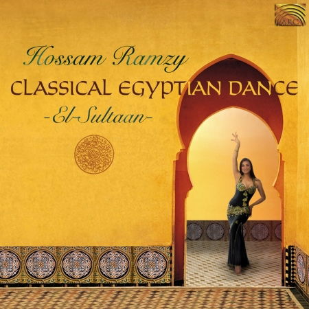 Cover for Ramzy Hossam · El Sultaan - Classical Egyptian Dance (CD) (2003)
