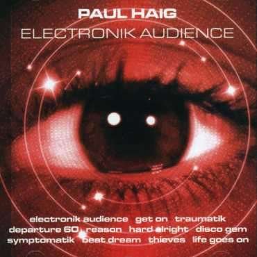 Cover for Paul Haig · Electronik Audience (CD) (2013)