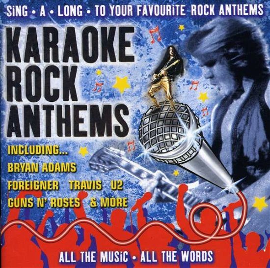 Cover for Karaoke Rock Anthems / Various · Karaoke Rock Anthems (CD) (2001)