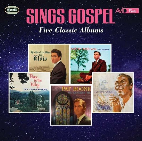 Sings Gospel - Five Classic Albums - Elvis Presley / Jim Reeves / the Jordanaires / Pat Boone / Nat King Cole - Música - AVID ROOTS - 5022810338321 - 6 de noviembre de 2020