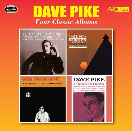 Cover for Dave Pike · Four Classic Albums (Its Time For Dave Pike / Pikes Peak / Bossa Nova Carnival / Limbo Carnival) (CD) (2017)
