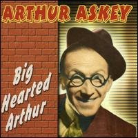 Cover for Arthur Askey · Band Waggon: Big Hearted Arthur Goes to War (CD) [Remastered edition] (2006)