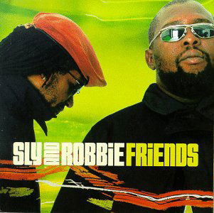 Sly & Robbie + Friends - Sly & Robbie - Music - CAS - 5027134019321 - November 27, 2012