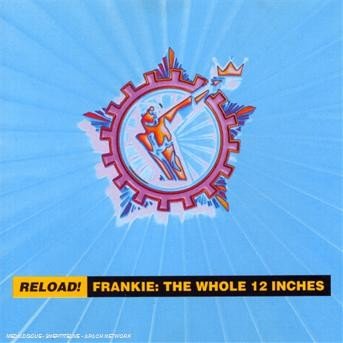 Cover for Frankie Goes to Hollywood · Reload!-whole 12'es (CD) (1990)