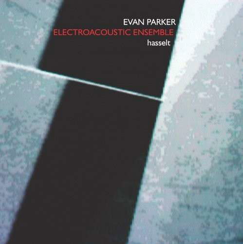 Cover for Evan Parker · Hasselt (CD) (2013)