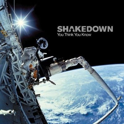 Cover for Shakedown · You Think You Know It (CD) (2002)