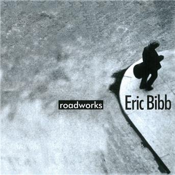 Cover for Eric Bibb · Roadworks (CD) (2004)