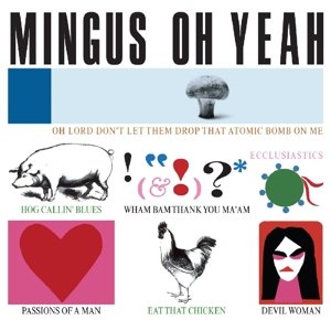 Cover for Charles Mingus · Oh Yeah (CD) (2014)