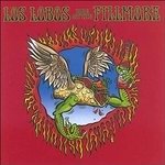 Cover for Los Lobos · Live at the Fillmore (CD)