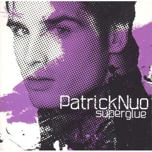 Cover for Patrick Nuo · Superglue (CD) (2011)