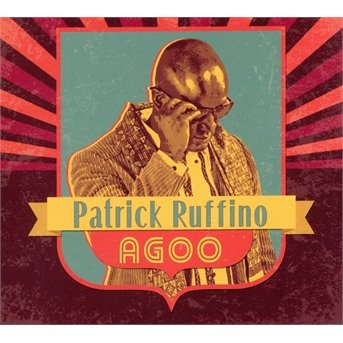 Cover for Patrick Ruffino · Agoo (CD) (2018)