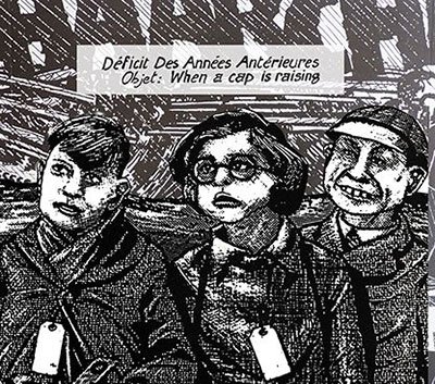 Cover for Ddaa · Objet: When A Cap Is Raising (CD) (2022)