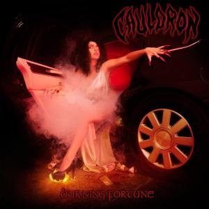 Cover for Cauldron · Burning Fortune + Fanzine LTD (CD) [Limited edition] (2011)