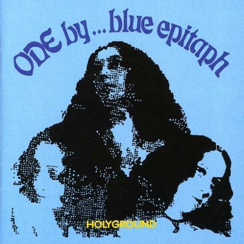Works 7 - Ode by Blue Epitaph - Musik - HOLYGROUND - 5055066601321 - 3 mars 2003