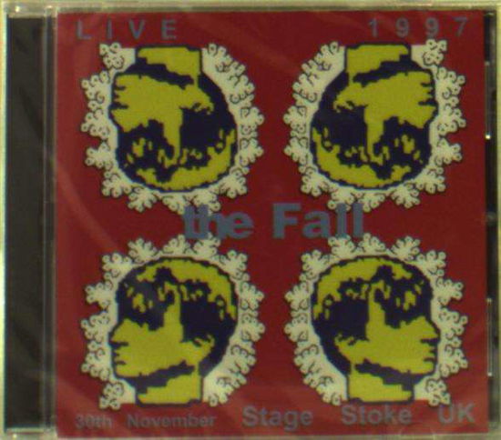 Cover for Fall · Live at Stage Stoke 1997 (CD) (2019)