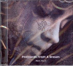 Cover for Paul Sills · Postcards From A Dream (CD) (2019)