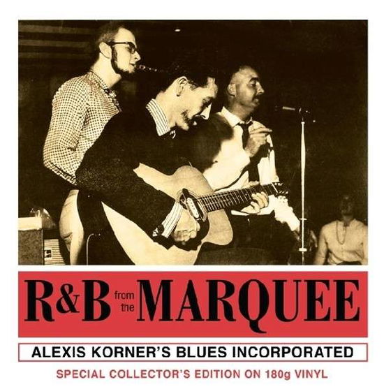 R&B From The Marquee - Alexis -Blues Incorporated- Korner - Muziek - NOT NOW - 5060348581321 - 28 april 2023