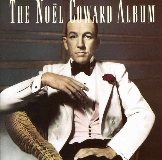 Cover for Noel Coward · Noel Coward Album (CD) (2008)