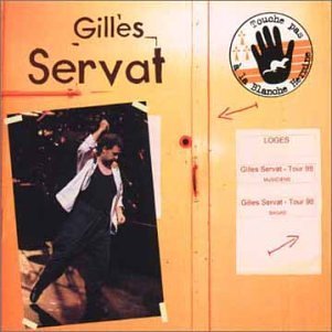 Gilles Servat en Concert - Gilles Servat - Musik - SONY MUSIC IMPORT - 5099748963321 - 21 september 1998