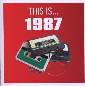 Cover for This Is 1987 (CD) (2008)