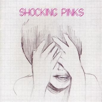 Cover for Shocking Pinks (CD) (2007)