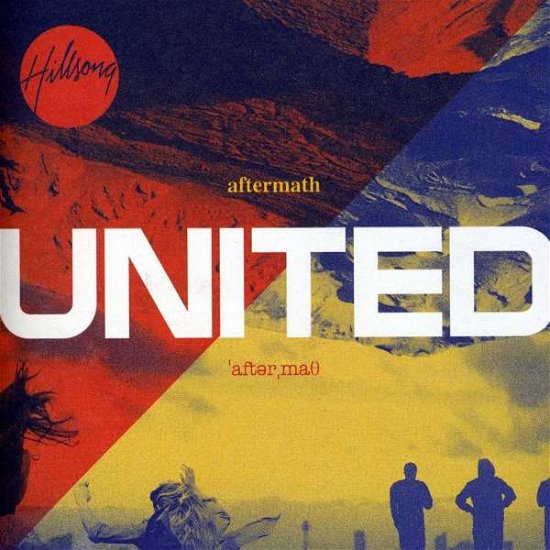 Aftermath - Hillsong United - Musik - CANZ - 5099963269321 - 13 december 1901