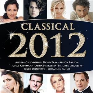 Cover for Various Artists · Classical 2012 (CD) (2011)