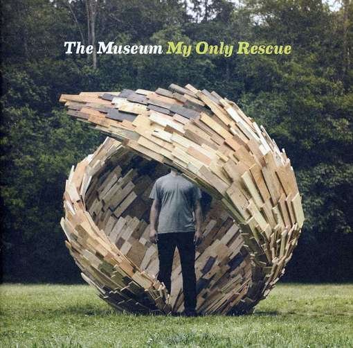Cover for Museum · My Only Rescue (CD) (2012)