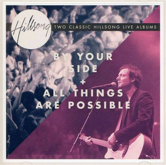 Cover for Hillsong · By Your Side + All Things Are (CD) (1901)