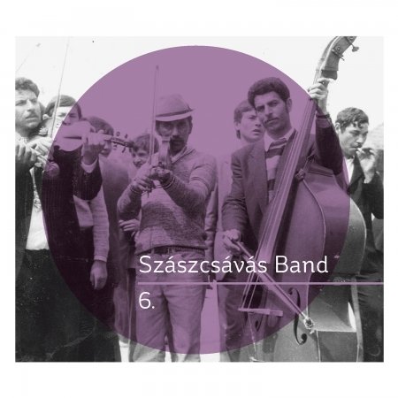 Cover for Szaszcsavas Band · 6. (CD)