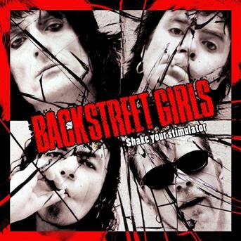 Cover for Backstreet Girls · Shake Your Stimulator (CD) (2019)