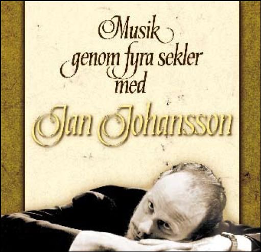 Cover for Jan Johansson · Musik Genom Fyra Sekler med Jan Johansson (CD) (2006)