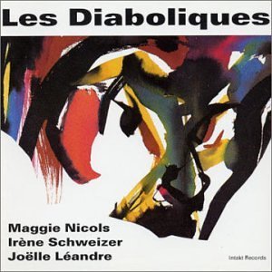 Cover for Irene Schweizer · Les Diaboliques (CD) (2010)