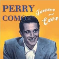 Cover for Como Perry · Forever And Ever (CD)
