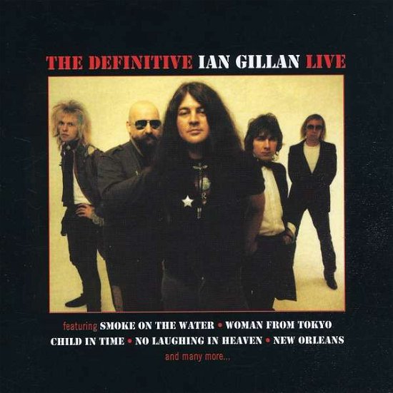 Definitive Ian Gillan - Ian Gillan - Música - ABTR - 8231950114321 - 24 de noviembre de 2008