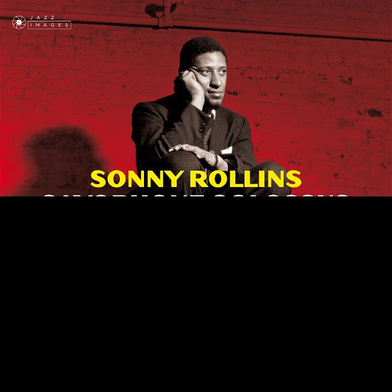Saxophone Colossus - Sonny Rollins - Muziek - JAZZ IMAGES - 8436569195321 - 30 juli 2021