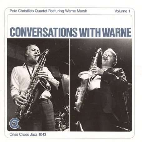 Cover for Pete -Quartet Christlieb · Conversations With Warne1 (CD) (1990)